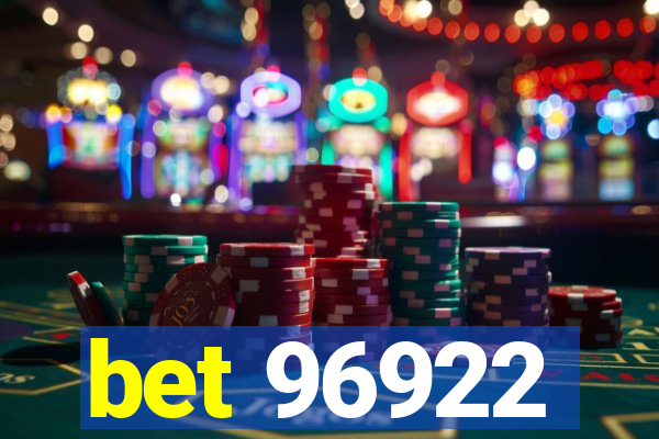 bet 96922